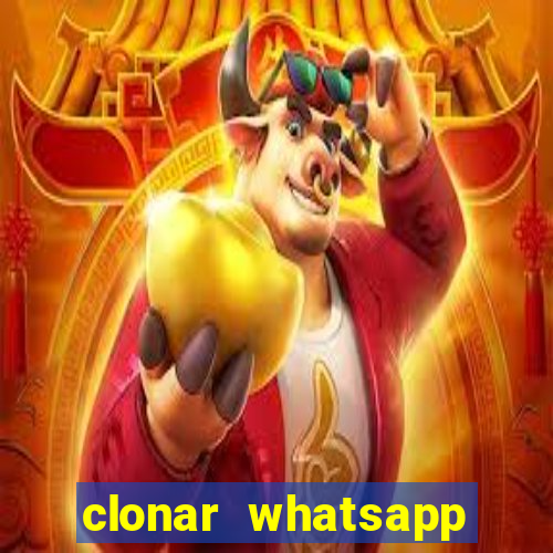 clonar whatsapp normal gratis